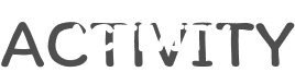 ACTIVITY